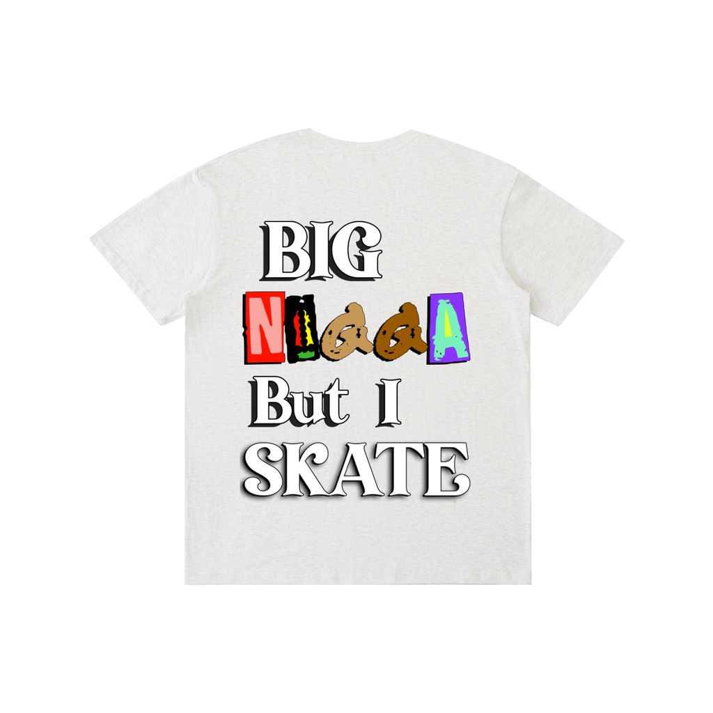 Big N%gga but I..