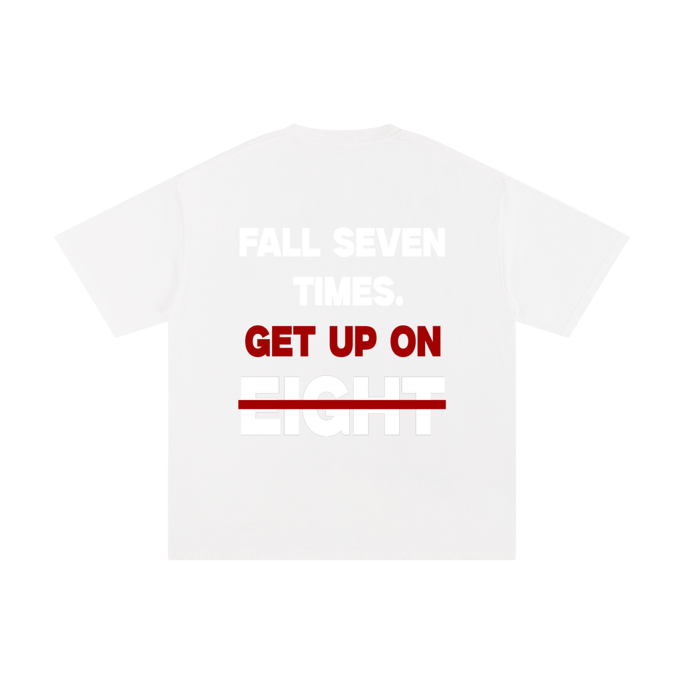 Fall 7, Get up on 8