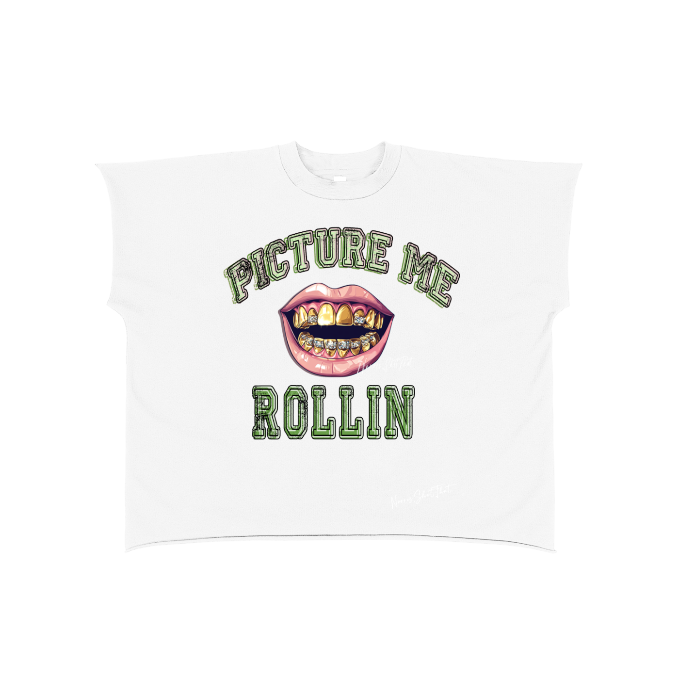 Picture Me Rollin - Green