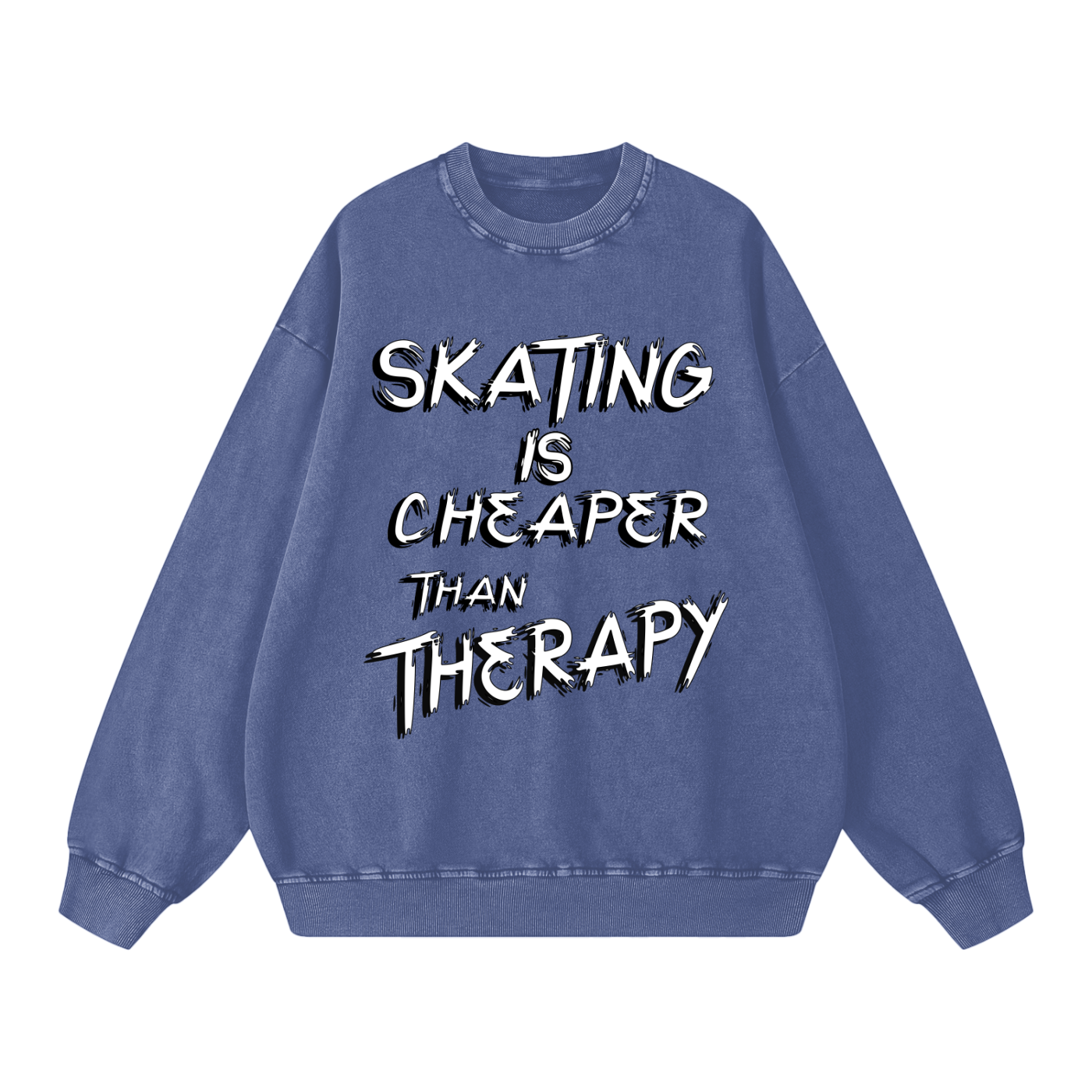 Skating is cheaper than Therapy