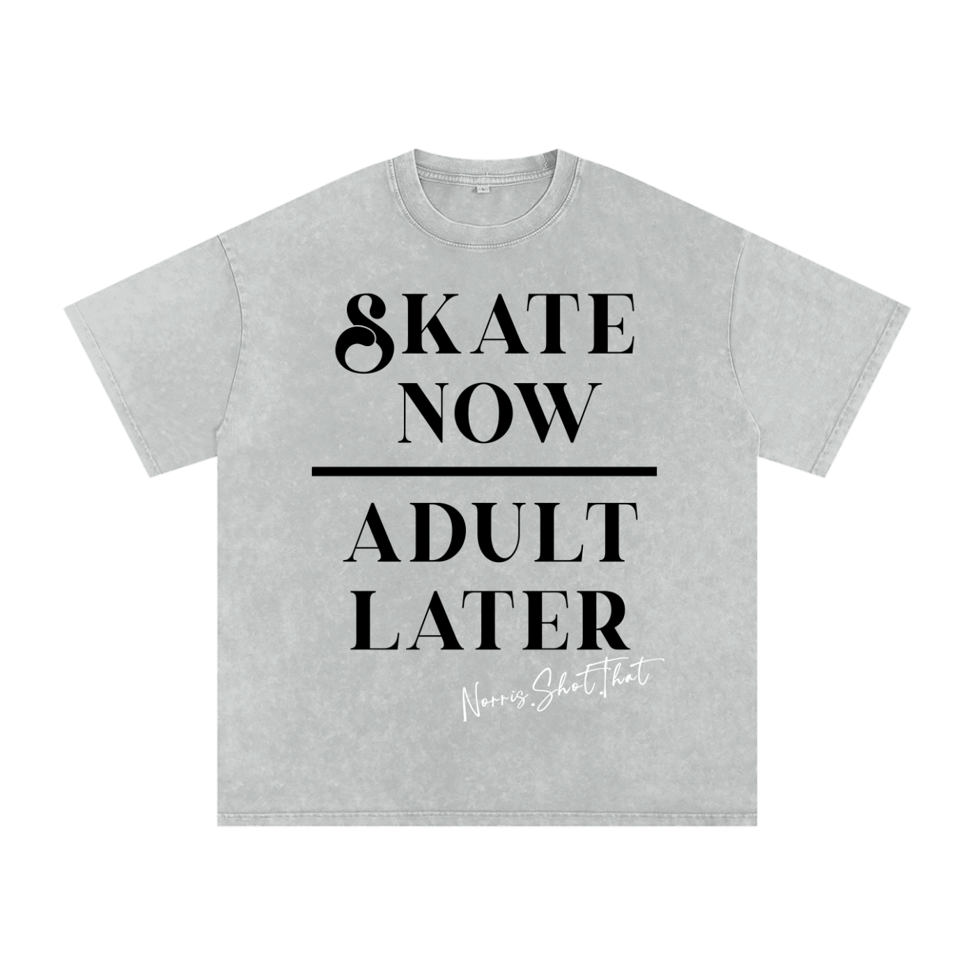 Skate Now Adult Later