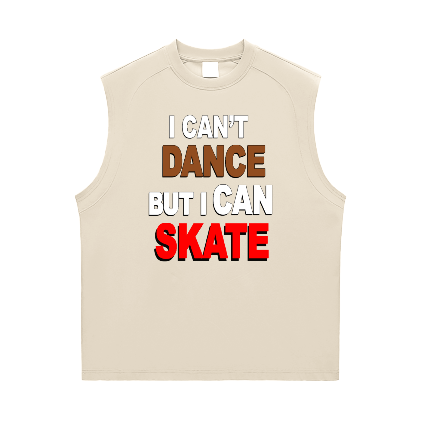 I can't dance but I can skate.