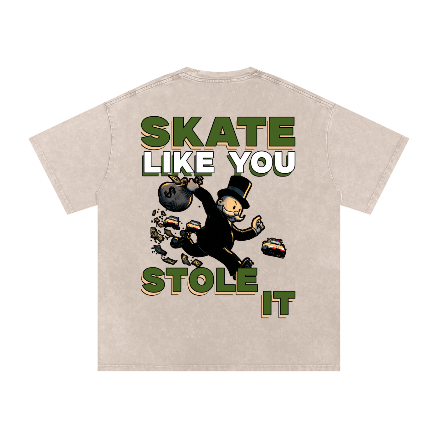 Skate Like You Stole It