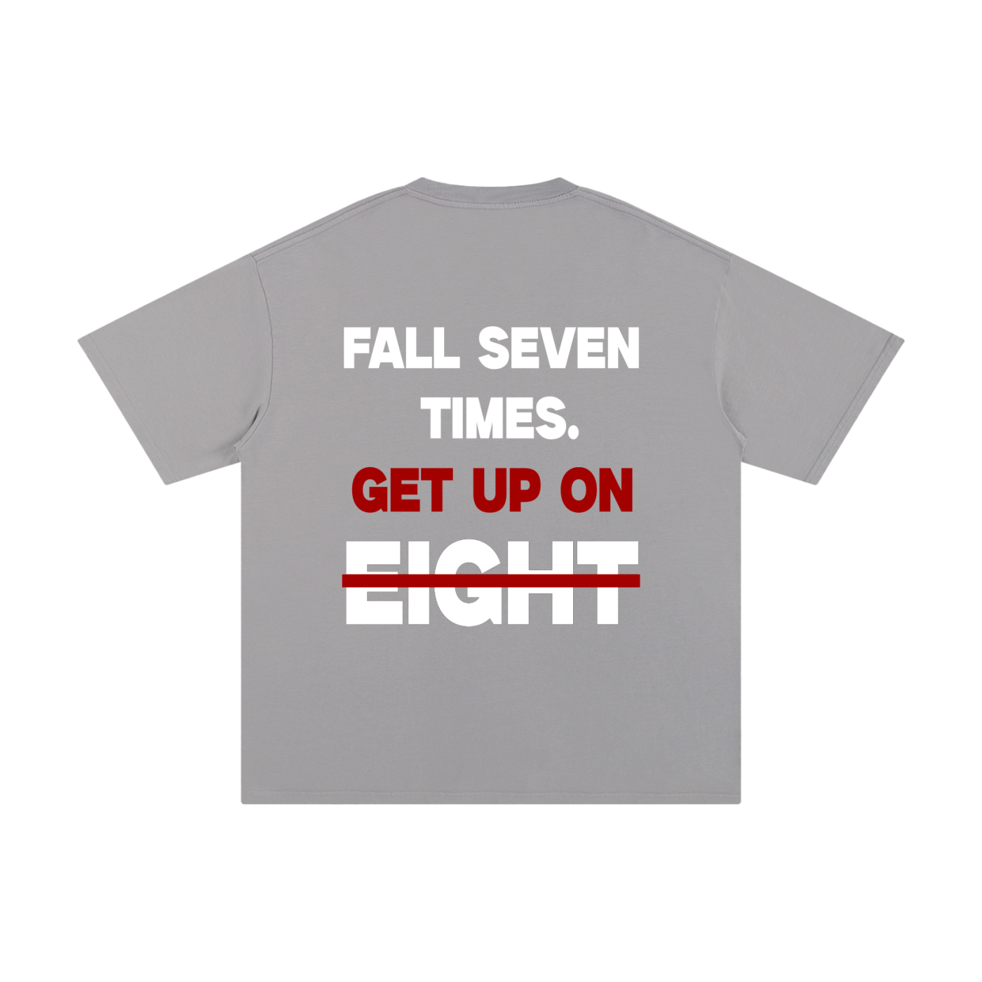 Fall 7, Get up on 8