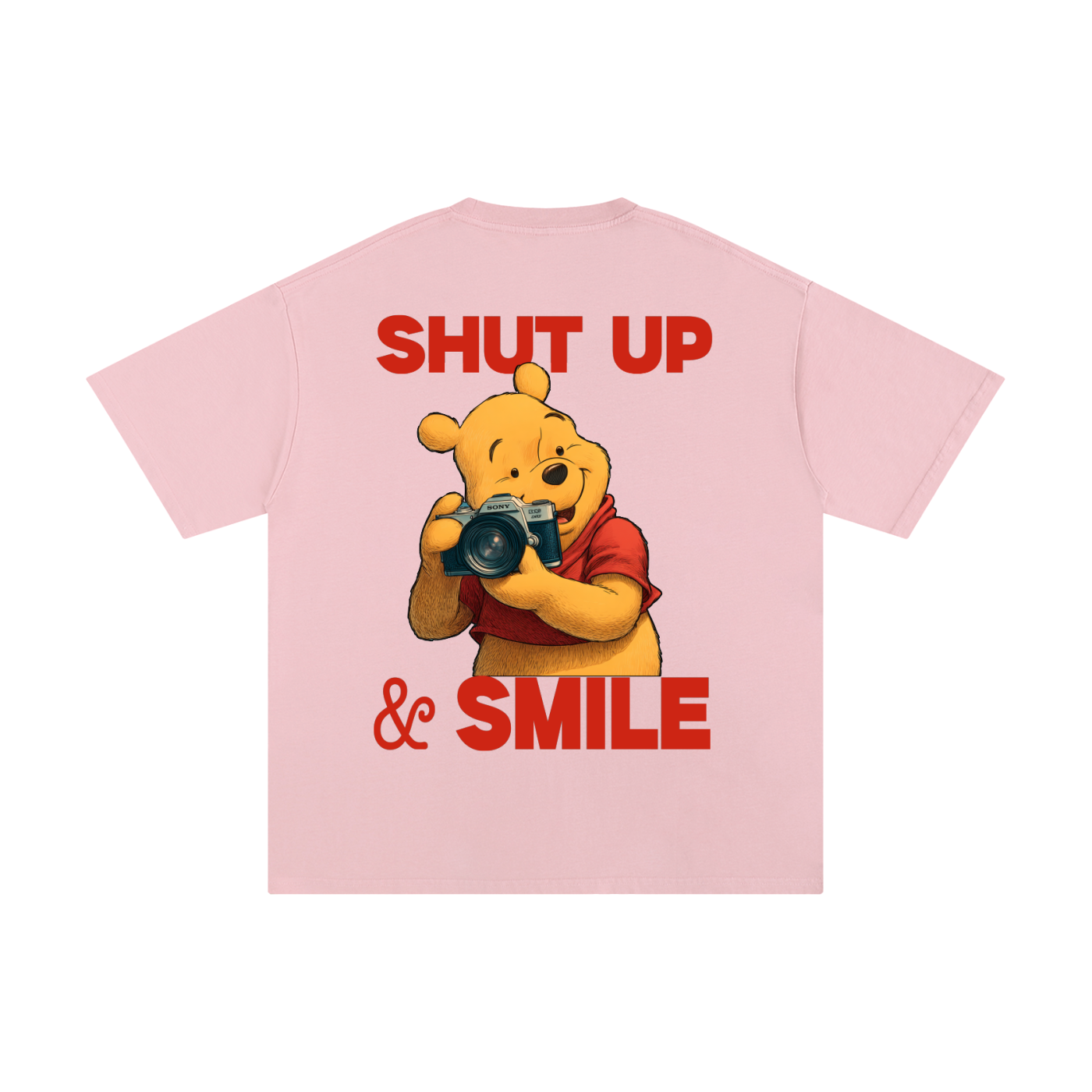 Winnie the Pooh "Shut up & smile"