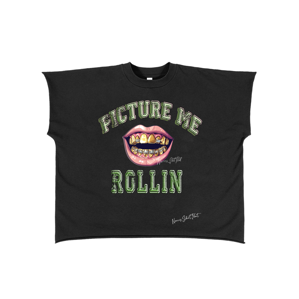 Picture Me Rollin - Green