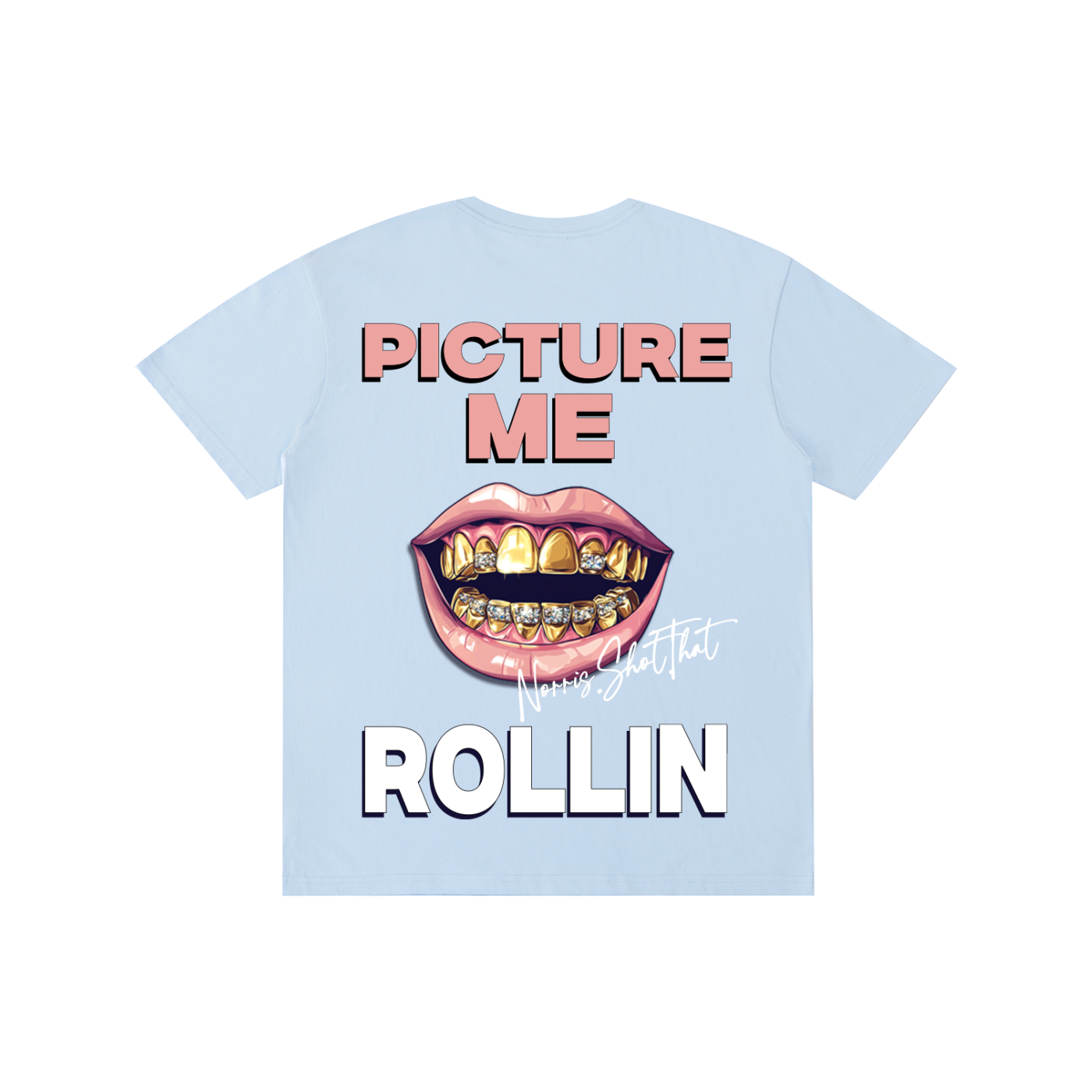 Picture Me Rolling