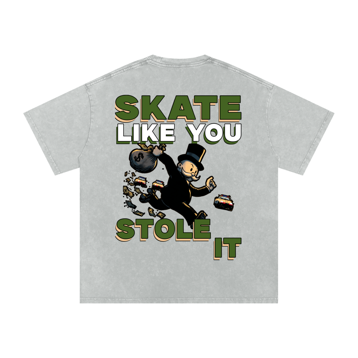 Skate Like You Stole It