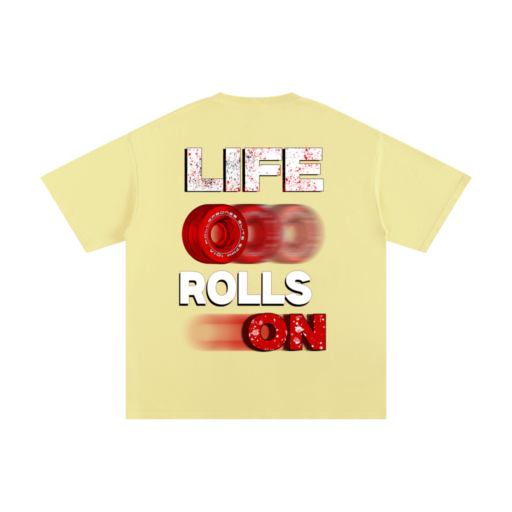 Life Rolls On
