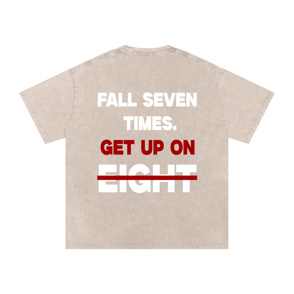 Fall 7, Get up on 8